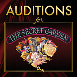 Auditions for The Secret Garden